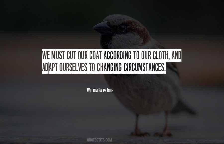 Quotes About Changing Your Circumstances #1534661