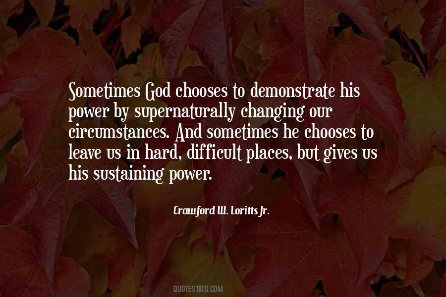 Quotes About Changing Your Circumstances #367085