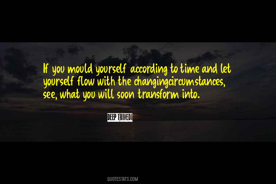 Quotes About Changing Your Circumstances #41226