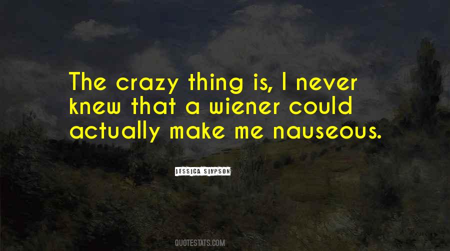 Nauseous Quotes #1215137