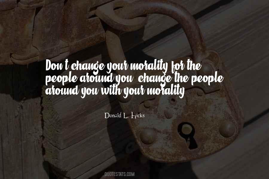 Quotes About Changing Peoples #433647