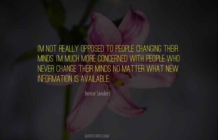 Quotes About Changing Minds #635430