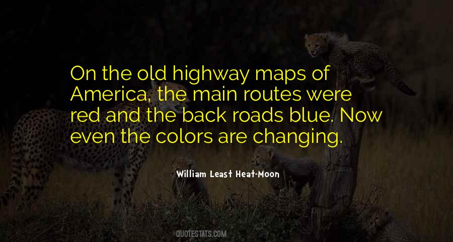 Quotes About Changing Colors #1331518