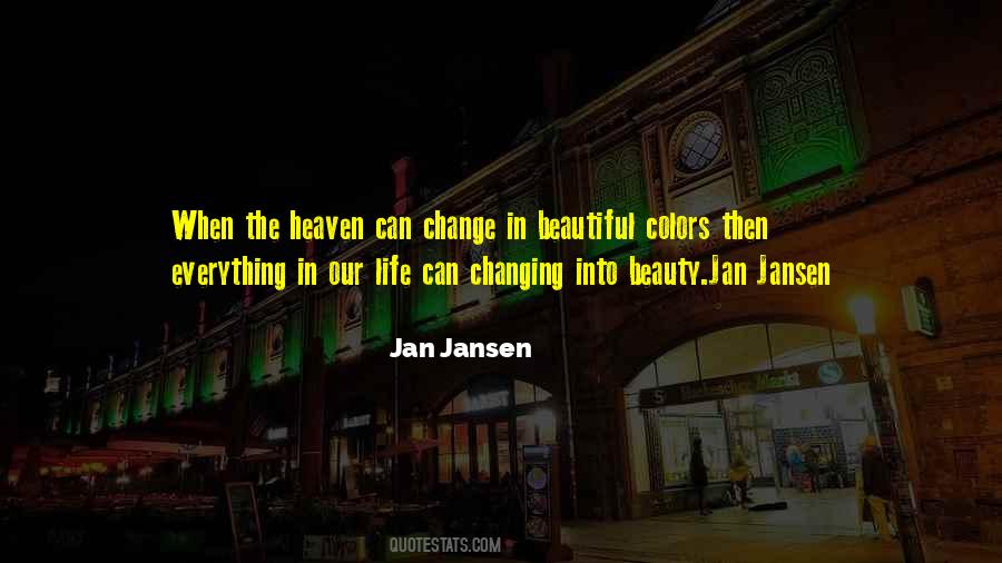 Quotes About Changing Colors #351862