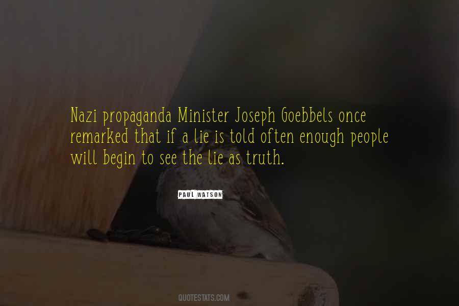 Nazi Propaganda Minister Quotes #100345