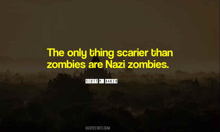 Nazi Zombies Quotes #437201