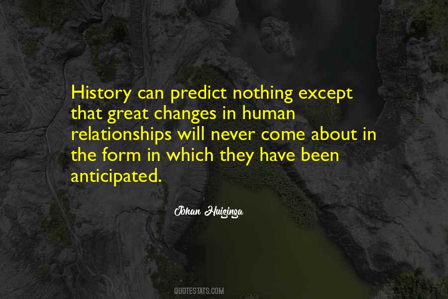 Quotes About Changes In History #1025656