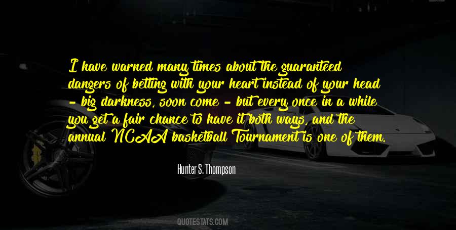 Ncaa Basketball Tournament Quotes #1104553