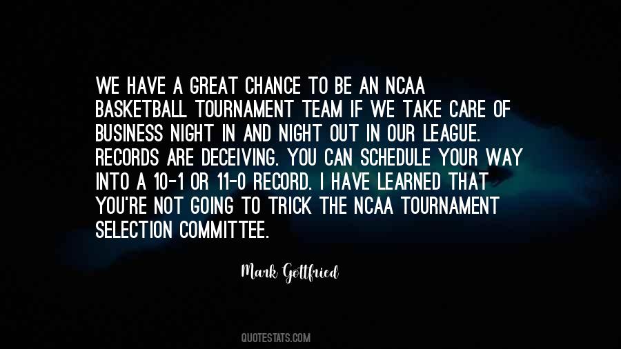 Ncaa Basketball Tournament Quotes #1223598