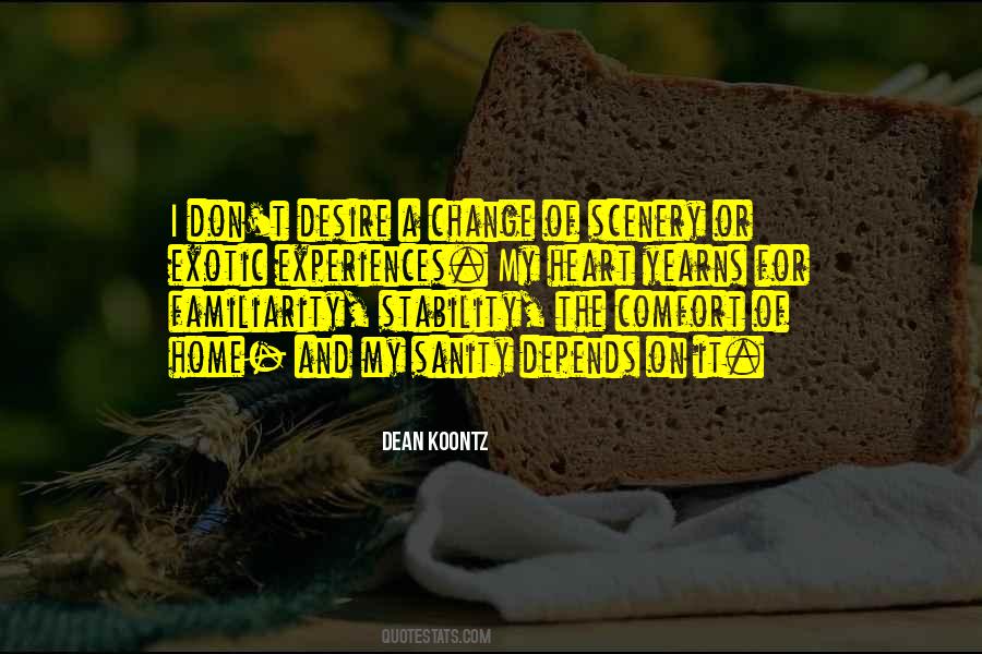 Quotes About Change Of Scenery #398786