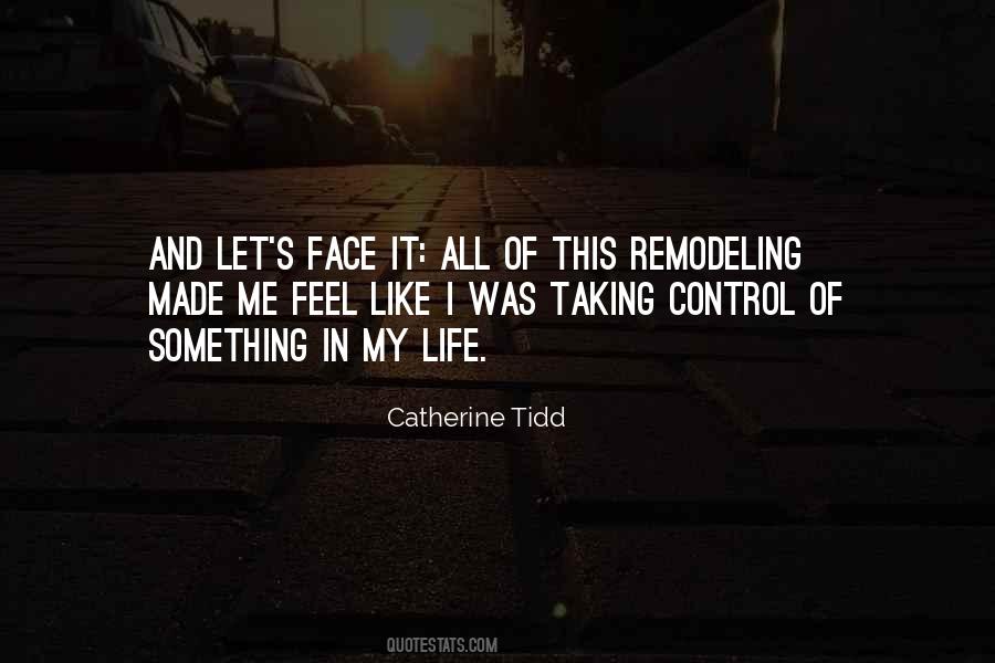 Quotes About Taking Control Of Life #24470