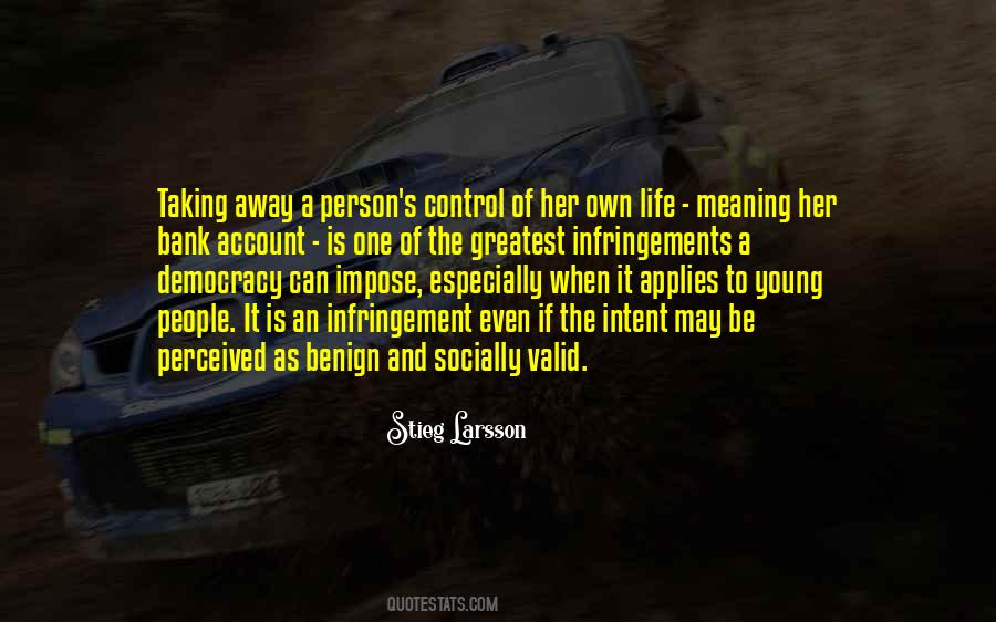 Quotes About Taking Control Of Life #786763