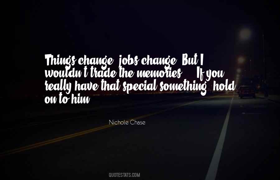 Quotes About Change Jobs #1031678