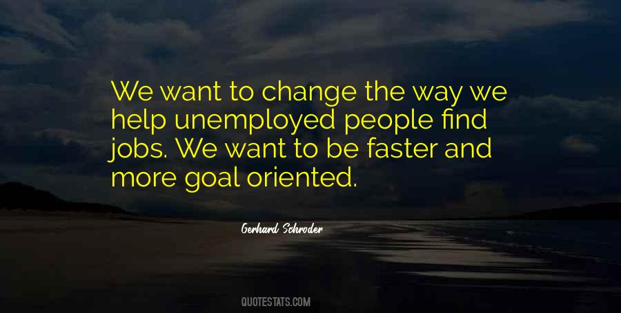 Quotes About Change Jobs #1045431