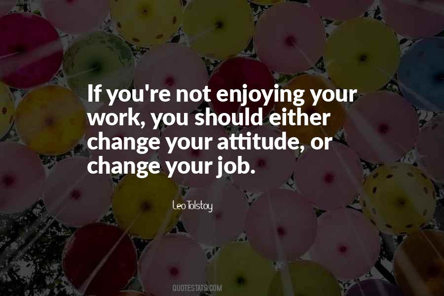 Quotes About Change Jobs #463784