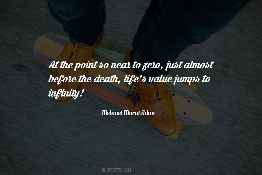 Near To Death Quotes #1178139