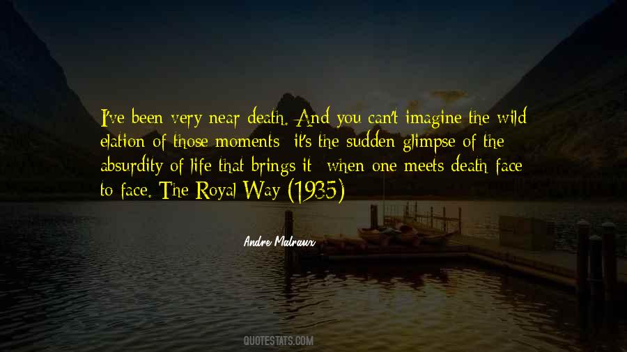 Near To Death Quotes #50456