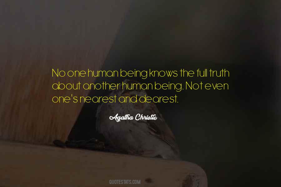 Nearest And Dearest Quotes #737687