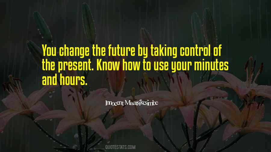 Quotes About Taking Control #1254404