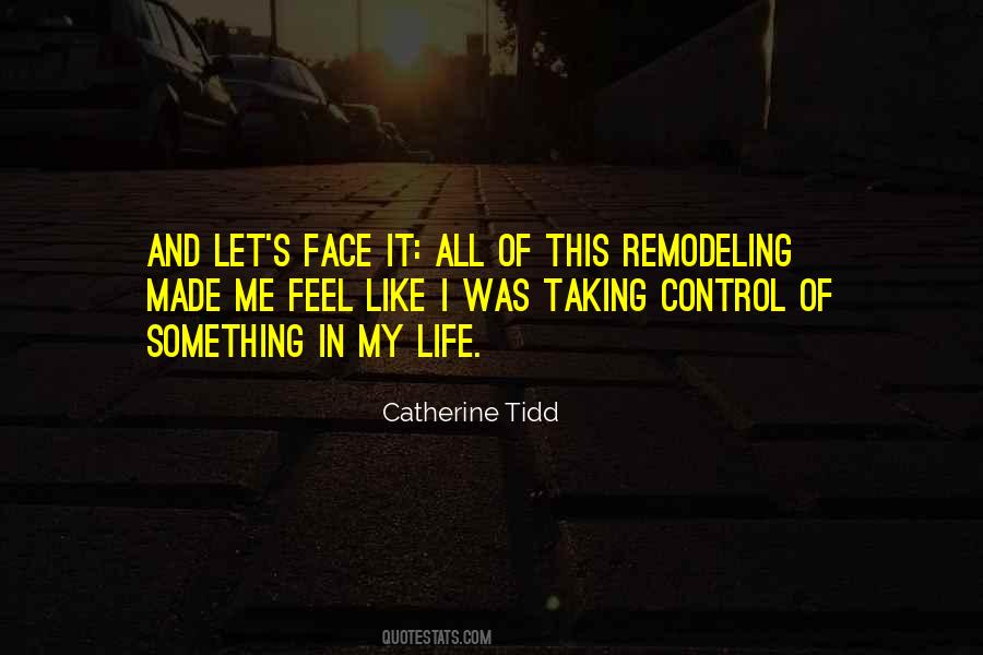 Quotes About Taking Control #24470