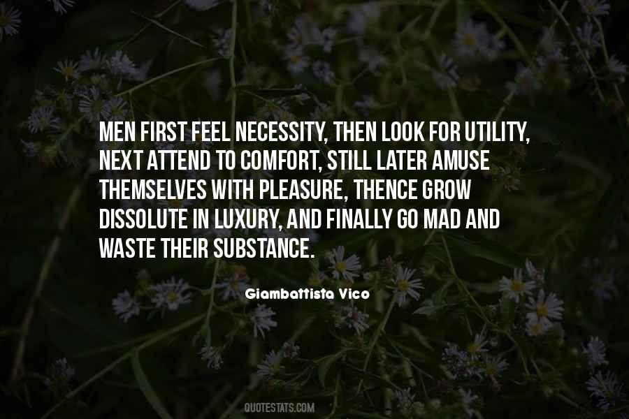 Necessity And Luxury Quotes #1497526