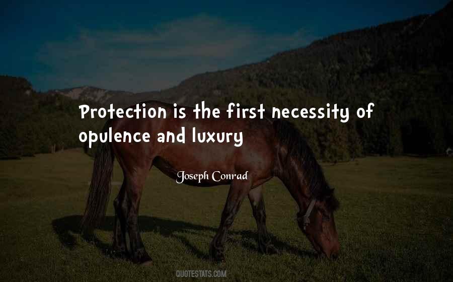 Necessity And Luxury Quotes #468712