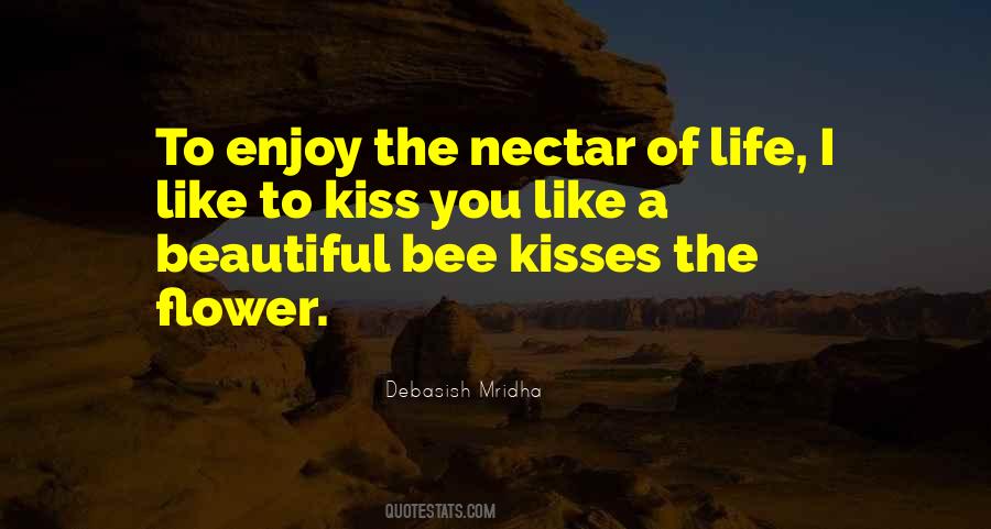 Nectar Of Life Quotes #619733