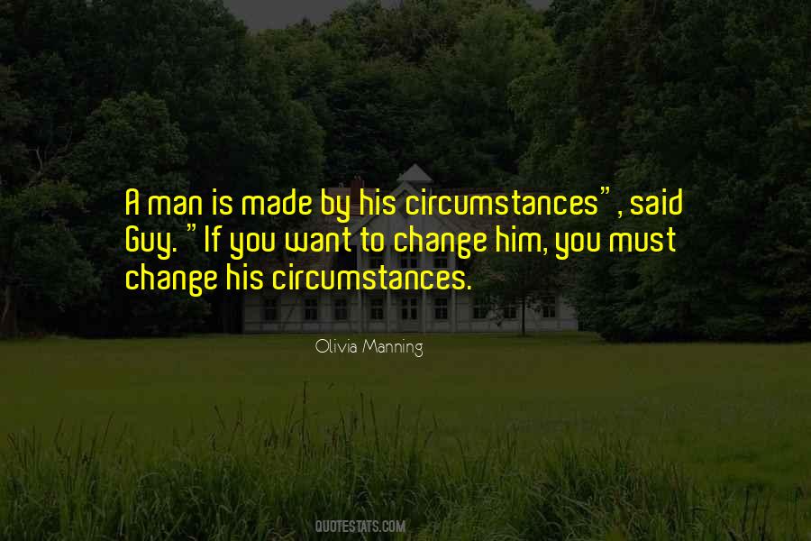 Quotes About Change In Circumstances #113511