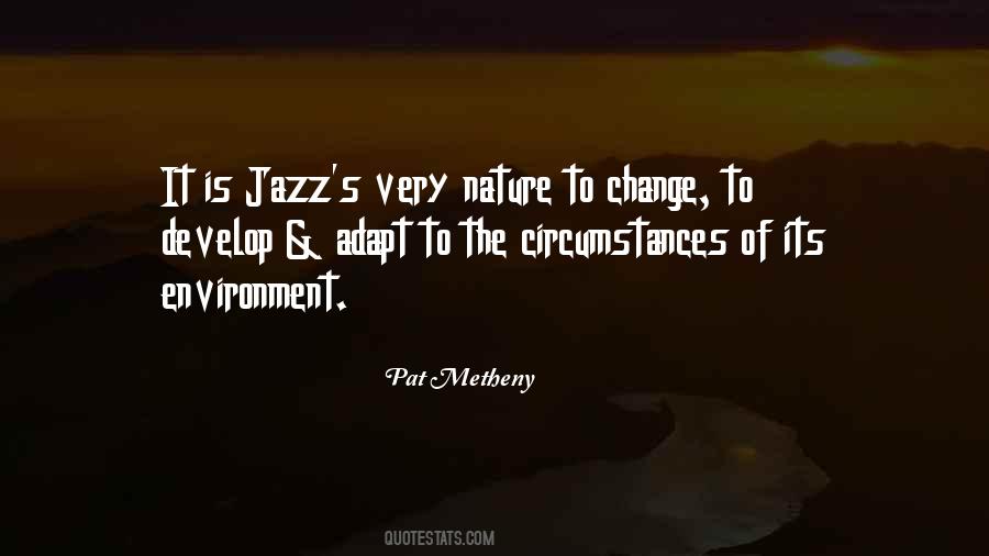 Quotes About Change In Circumstances #145446
