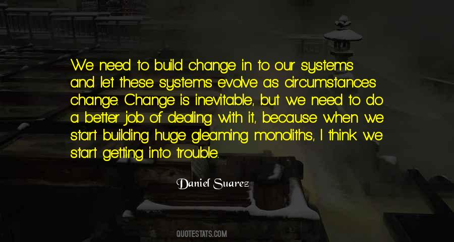 Quotes About Change In Circumstances #207119