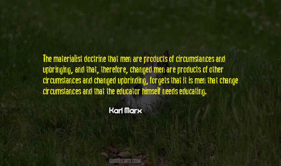 Quotes About Change In Circumstances #2549