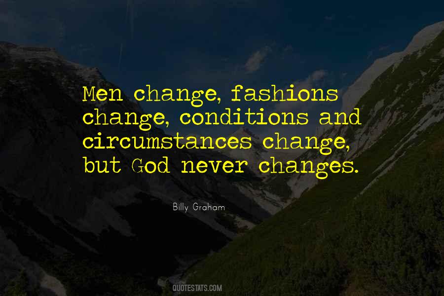 Quotes About Change In Circumstances #317161
