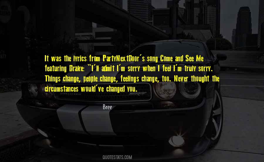 Quotes About Change In Circumstances #374273