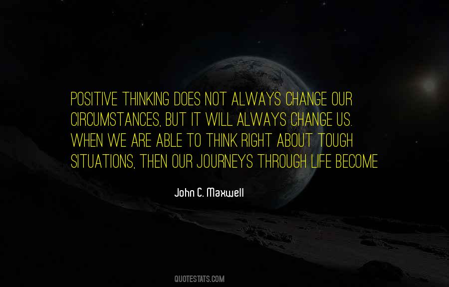 Quotes About Change In Circumstances #557051