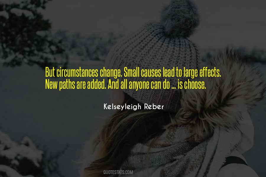 Quotes About Change In Circumstances #594803