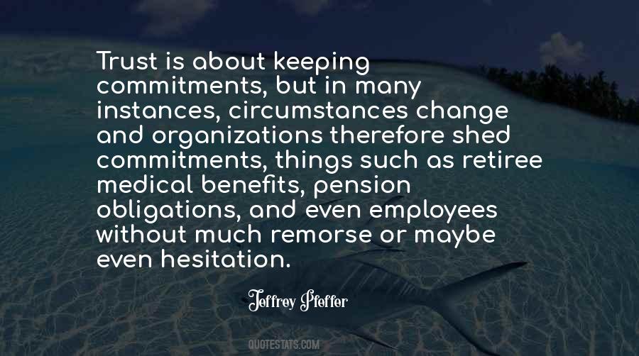Quotes About Change In Circumstances #830540