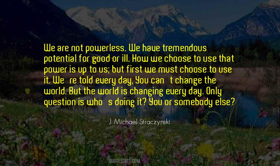 Quotes About Change For The Good #933880