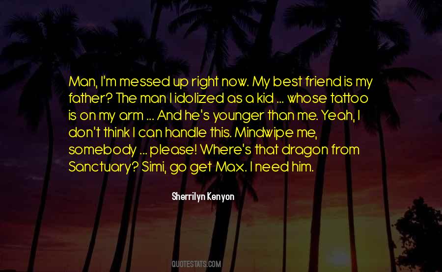 Need A Best Friend Quotes #686132