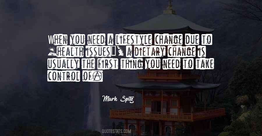 Need A Change Quotes #208229