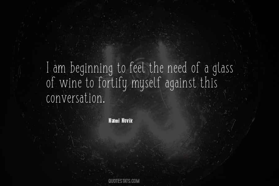 Need A Glass Of Wine Quotes #214841