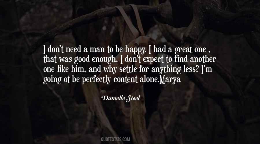 Need A Good Man Quotes #1822087