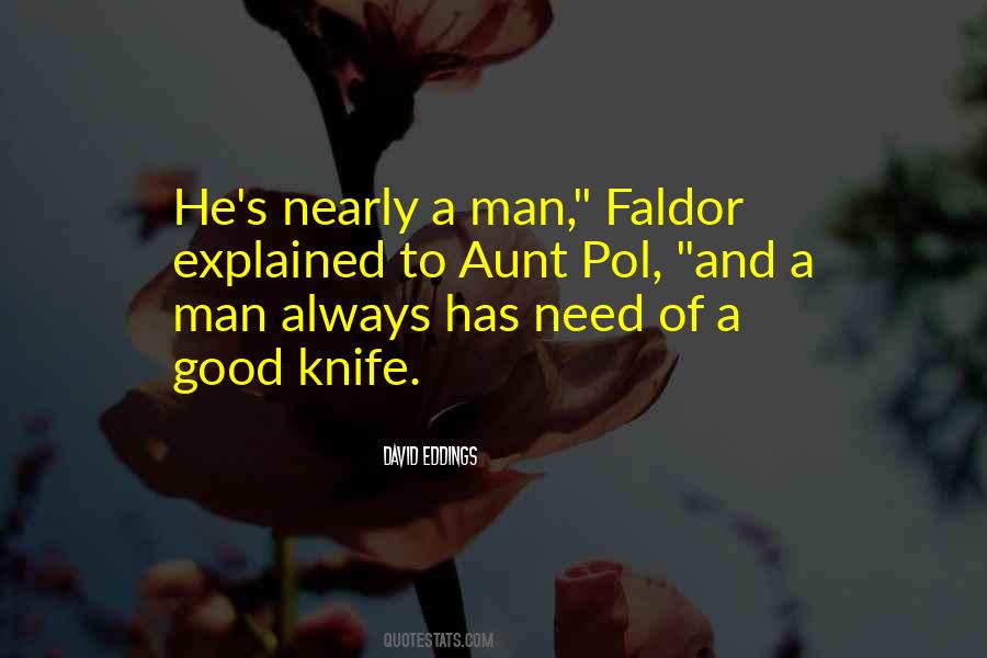 Need A Good Man Quotes #274100