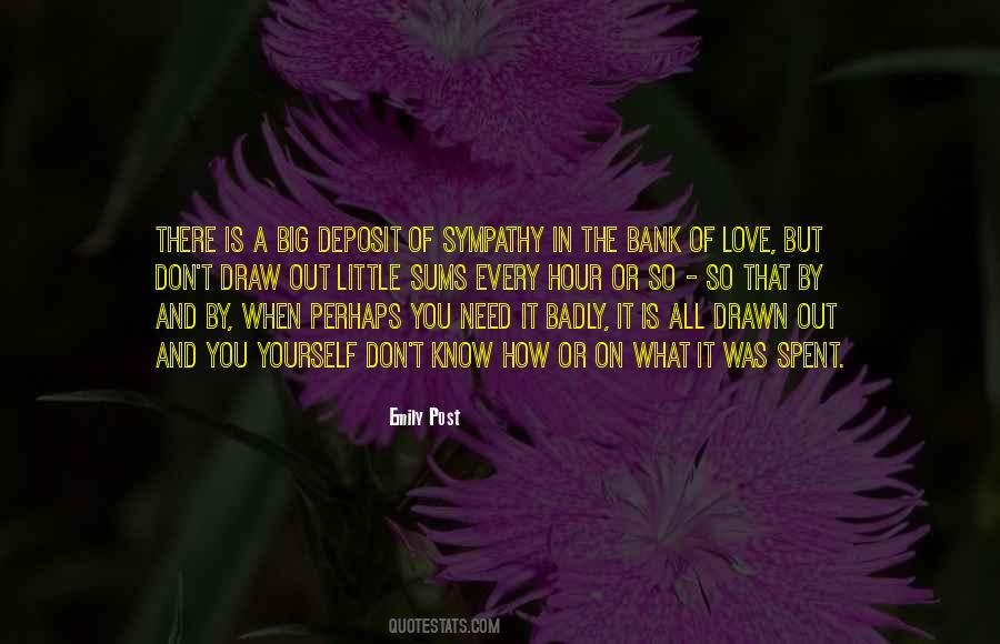 Need A Little Love Quotes #1663351