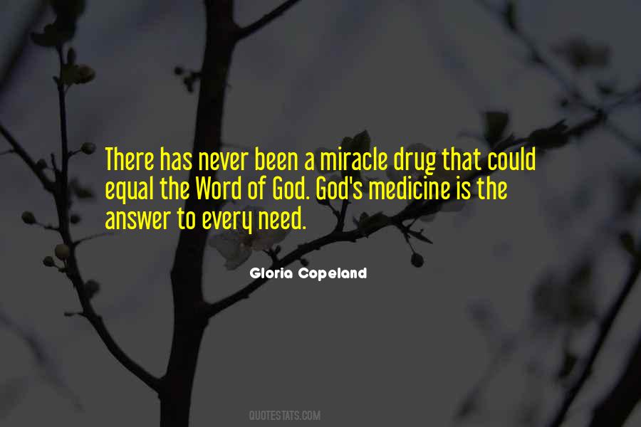 Need A Miracle Quotes #1448553