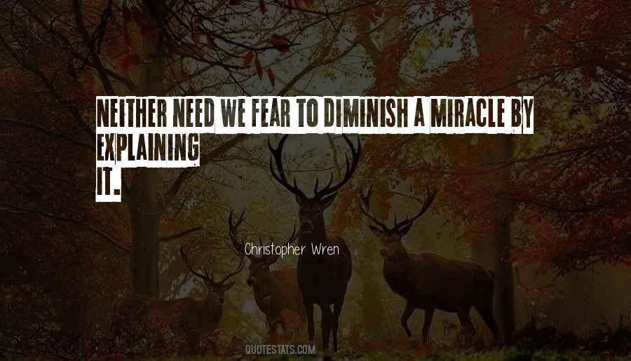 Need A Miracle Quotes #185796