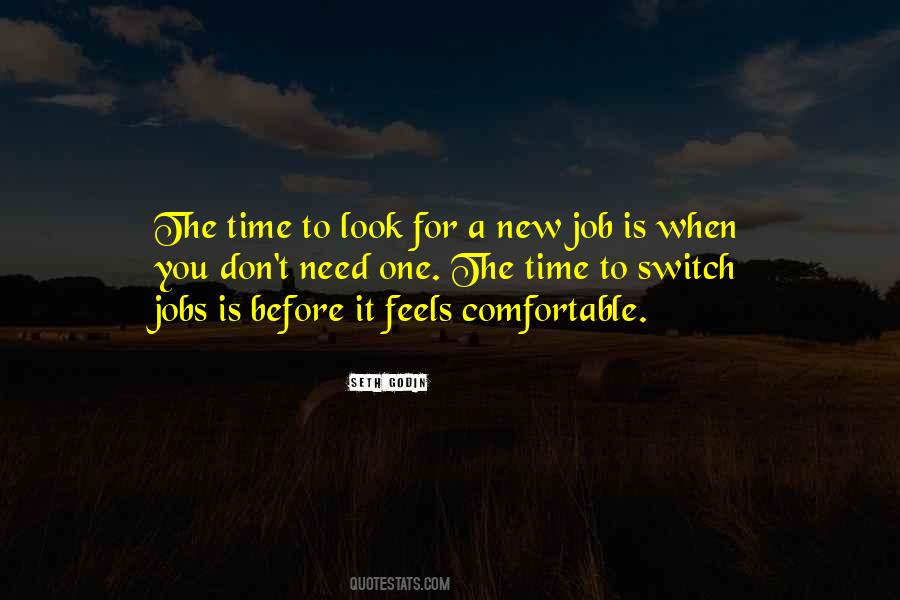 Need A New Job Quotes #924716