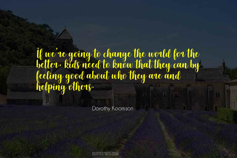 Need For Change Quotes #75588