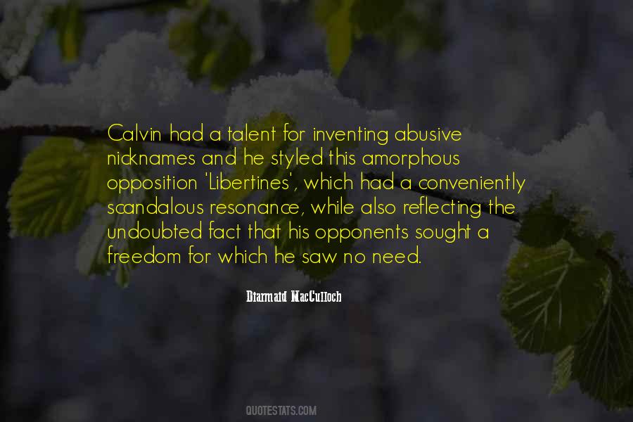 Need For Freedom Quotes #1688629