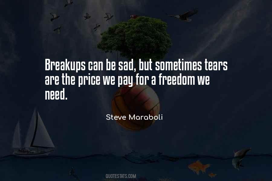 Need For Freedom Quotes #223496
