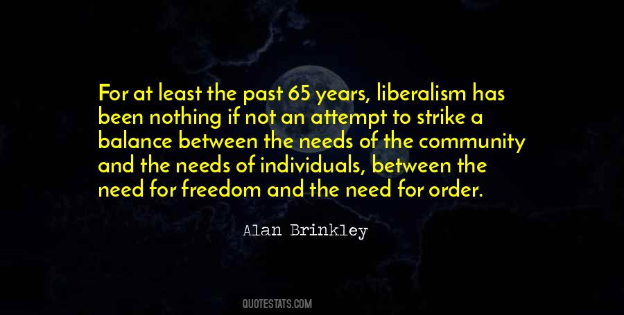 Need For Freedom Quotes #978313